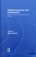 E-Book (epub) Political Economy and Industrialism von Gilles Jacoud