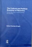 eBook (epub) Cultural and Political Economy of Recovery de Emily Chamlee-Wright