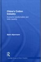 eBook (epub) China's Cotton Industry de Bjorn Alpermann