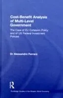 E-Book (epub) Cost-Benefit Analysis of Multi-level Government von Alessandro Ferrara