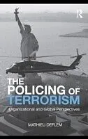 E-Book (epub) Policing of Terrorism von Mathieu Deflem