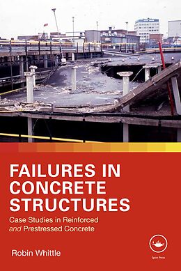 eBook (pdf) Failures in Concrete Structures de Robin Whittle