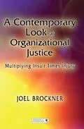 E-Book (epub) Contemporary Look at Organizational Justice von Joel Brockner