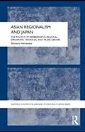 E-Book (epub) Asian Regionalism and Japan von Shintaro Hamanaka
