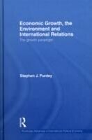 eBook (epub) Economic Growth, the Environment and International Relations de Stephen J. Purdey