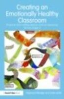 E-Book (epub) Creating an Emotionally Healthy Classroom von Daphne Gutteridge, Vivien Smith