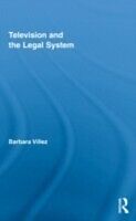 eBook (pdf) Television and the Legal System de Barbara Villez