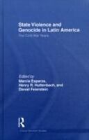 eBook (epub) State Violence and Genocide in Latin America de 