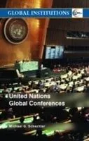E-Book (pdf) United Nations Global Conferences von Michael G. Schechter