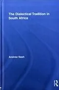 E-Book (epub) Dialectical Tradition in South Africa von Andrew Nash