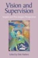 eBook (epub) Vision and Supervision de Edited by Dale Mathers