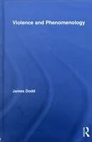 E-Book (pdf) Violence and Phenomenology von James Dodd