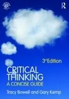 E-Book (pdf) Critical Thinking von Tracy Bowell, Gary Kemp
