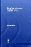 eBook (pdf) State Terrorism and Neoliberalism de Ruth Blakeley