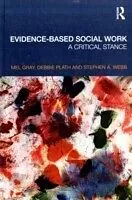 E-Book (pdf) Evidence-based Social Work von Stephen A. Webb, Mel Gray, Debbie Plath