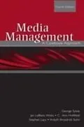 E-Book (pdf) Media Management von Stephen Lacy, Jan LeBlanc Wicks, George Sylvie