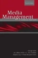 E-Book (pdf) Media Management von Stephen Lacy, Jan LeBlanc Wicks, George Sylvie