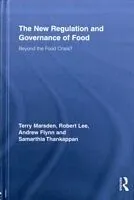 E-Book (pdf) New Regulation and Governance of Food von Terry Marsden, Robert Lee, Andrew Flynn