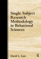 E-Book (pdf) Single-Subject Research Methodology in Behavioral Sciences von David L. Gast