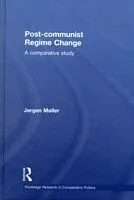 E-Book (pdf) Post-communist Regime Change von Jorgen Moller