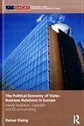 E-Book (pdf) Political Economy of State-Business Relations in Europe von Rainer Eising