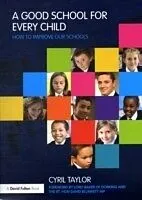 E-Book (pdf) Good School for Every Child von Cyril Taylor