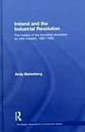 E-Book (pdf) Ireland and the Industrial Revolution von Andy Bielenberg