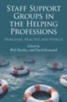 eBook (epub) Staff Support Groups In The Helping Professions de Edited by Phil Hartley and David Kennard