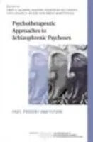 E-Book (epub) Psychotherapeutic Approaches To Schizophrenic Psychoses von Edited by Yrjo Alanen, Manuel Gonzalez de Chavez, Ann-Louise Silver and Brian Martindale