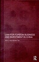 eBook (pdf) Law for Foreign Business and Investment in China de Vai Io Lo, Xiaowen Tian