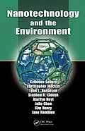 E-Book (pdf) Nanotechnology and the Environment von Kathleen Sellers, Christopher Mackay, Lynn L. Bergeson