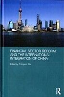 eBook (pdf) Financial Sector Reform and the International Integration of China de 