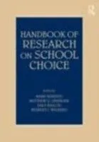 E-Book (epub) Handbook of Research on School Choice von Mark Berends, Mathew G. Springer, Dale Ballou and Herbert J. Walberg