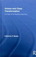 E-Book (pdf) Unions and Class Transformation von Catherine P. Mulder