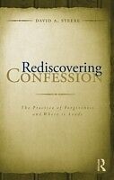 E-Book (epub) Rediscovering Confession von David A. Steere