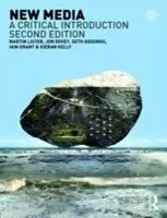 E-Book (pdf) New Media von Kieran Kelly, Martin Lister, Jon Dovey