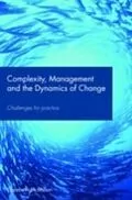 E-Book (pdf) Complexity, Management and the Dynamics of Change von Elizabeth McMillan