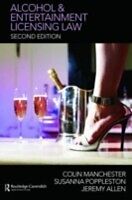 E-Book (pdf) Alcohol and Entertainment Licensing Law von Susanna Poppleston, Jeremy Allen, Colin Manchester