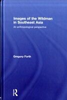 E-Book (pdf) Images of the Wildman in Southeast Asia von Gregory Forth