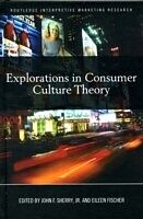 eBook (pdf) Explorations in Consumer Culture Theory de 