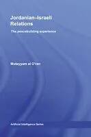E-Book (pdf) Jordanian-Israeli Relations von Mutayyam al O'ran