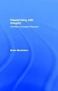 E-Book (pdf) Researching with Integrity von Bruce Macfarlane