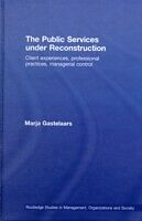 eBook (pdf) Public Services under Reconstruction de Marja Gastelaars