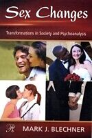 E-Book (pdf) Sex Changes von Mark J. Blechner