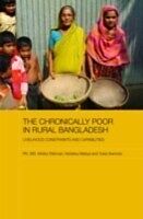 eBook (pdf) Chronically Poor in Rural Bangladesh de Noriatsu Matsui, Yukio Ikemoto, Pk. Md. Motiur Rahman