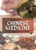 E-Book (pdf) Guide to Chinese Medicine on the Internet von Ka Wai Fan