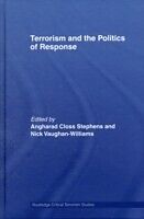 eBook (pdf) Terrorism and the Politics of Response de 