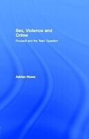 E-Book (pdf) Sex, Violence and Crime von Adrian Howe
