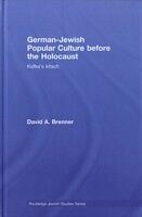 eBook (pdf) German-Jewish Popular Culture before the Holocaust de David A. Brenner