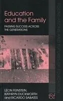 E-Book (pdf) Education and the Family von Leon Feinstein, Kathryn Duckworth, Ricardo Sabates